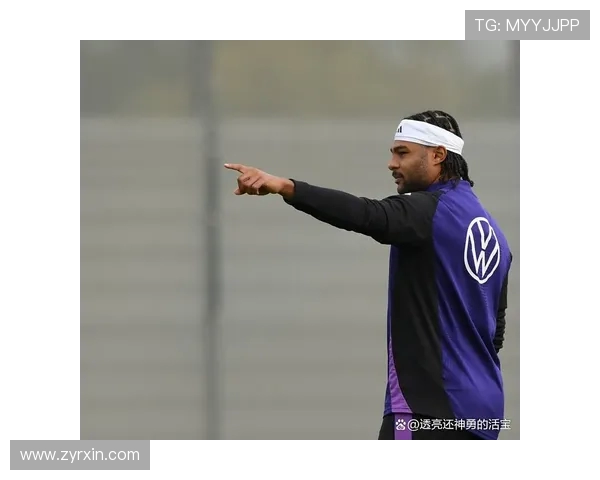 纳格尔斯曼称格纳布里身体健康稳定出场保持状态良好